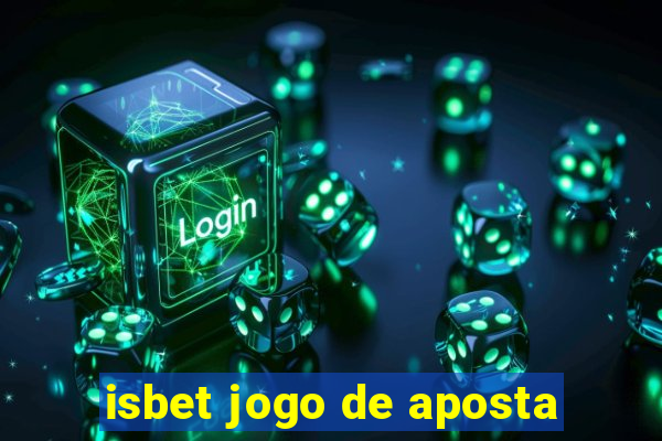 isbet jogo de aposta